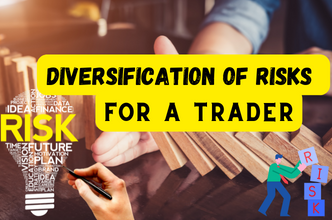 Diversification of risks for a trader