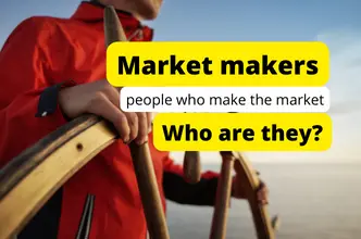 Market makers - people who make the market